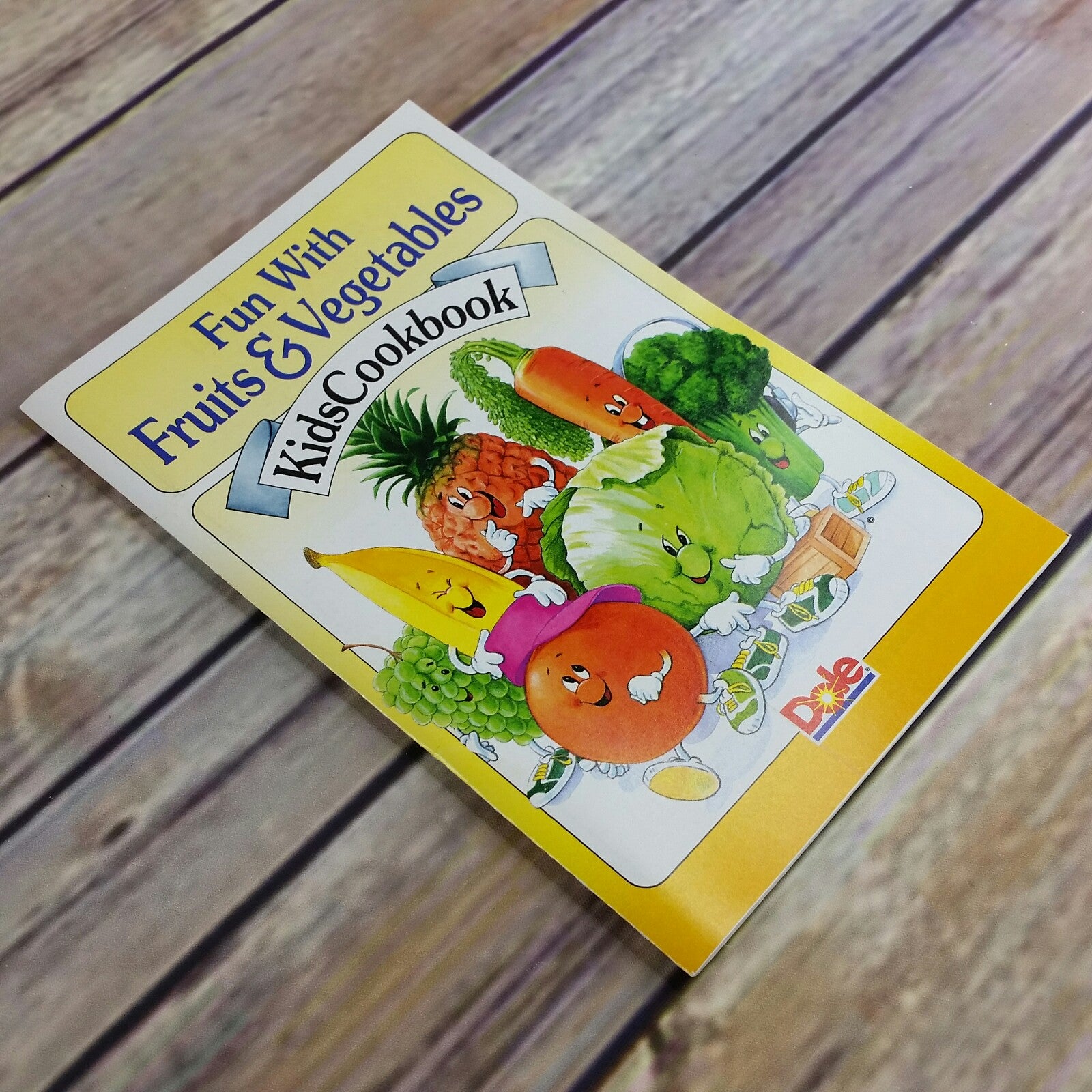 Vintage Cook Book Dole Fruit Promotional Recipes Fun with Fruits and Vegetables Kids Cookbook 1992 - At Grandma's Table