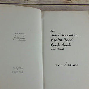 Vintage Cookbook Paul C Bragg Four Generation Health Food Cook Book and Menus 1941 Paperback Book - At Grandma's Table