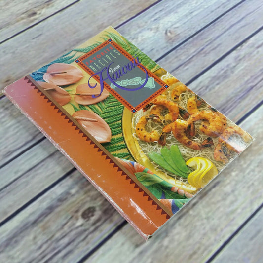 Vintage Hawaii Cookbook Favorite Recipes from Hawaii 1995 Drink Recipes Soups Salads Spiral Bound Island Heritage - At Grandma's Table