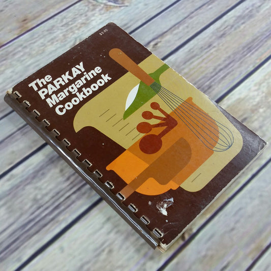 Vintage Cookbook The Parkay Margarine Cookbook Recipes 1980 Spiral Bound Kraft Promo Breads Desserts Sides - At Grandma's Table