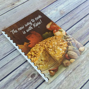 Vintage Cookbook Karo Corn Syrup Recipes The New Way To Cook is With Karo Recipes Collectors Edition 1963 Promo Paperback Spiral - At Grandma's Table