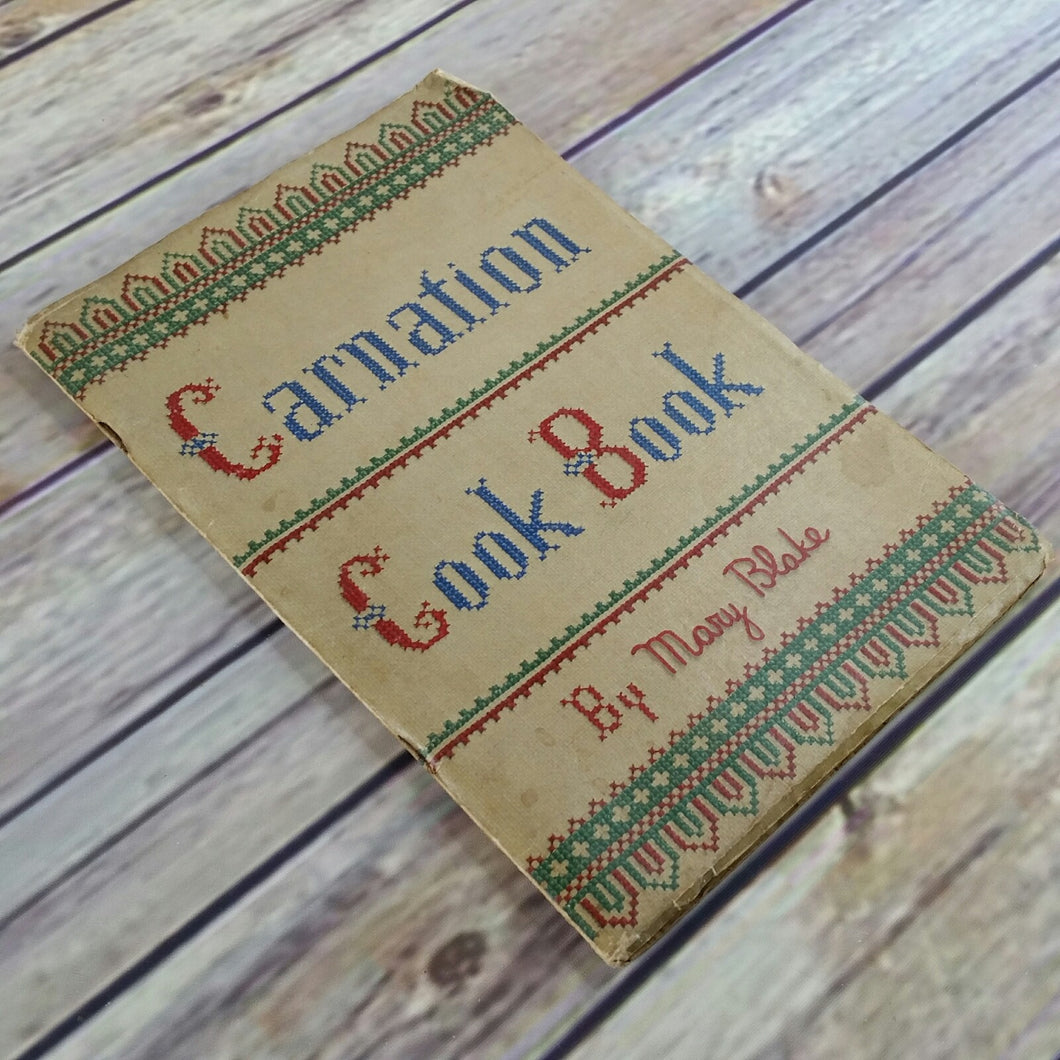 Vintage Cookbook Carnation Cook Book Mary Blake 1937 Booklet - At Grandma's Table