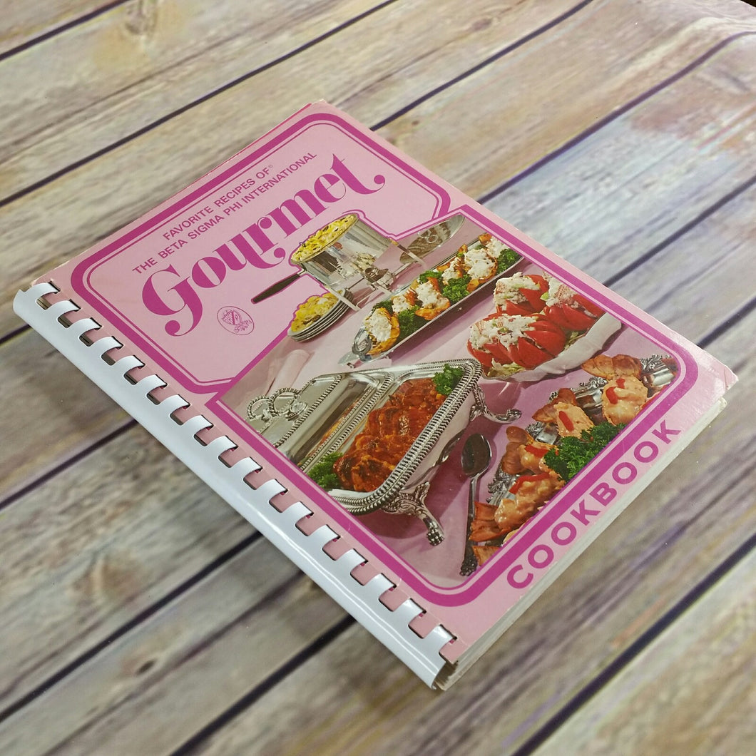 Vintage Sorority Cookbook Beta Sigma Phi International Gourmet 1973 Fav Recipes - At Grandma's Table