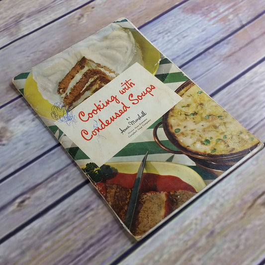 Vintage Cookbook Cooking with Condensed Soup Recipes 1960s Campbell Soup Company