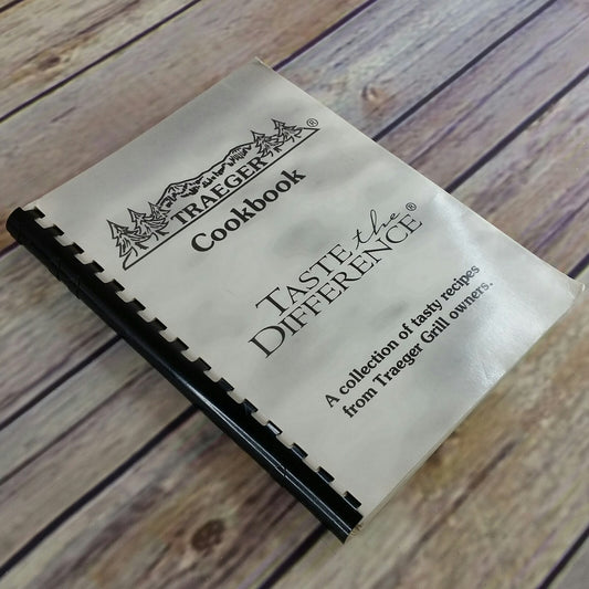 Traeger Cookbook Taste the Difference Wood Pellet Grill BBQ Barbecue Recipe Beef 2008 Spiral Bound