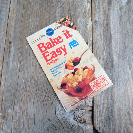 Bake It Easy Recipes Pamphlet Cookbook Pillsbury Classics 1987 Oven Meals Paperback Booklet Grocery Store