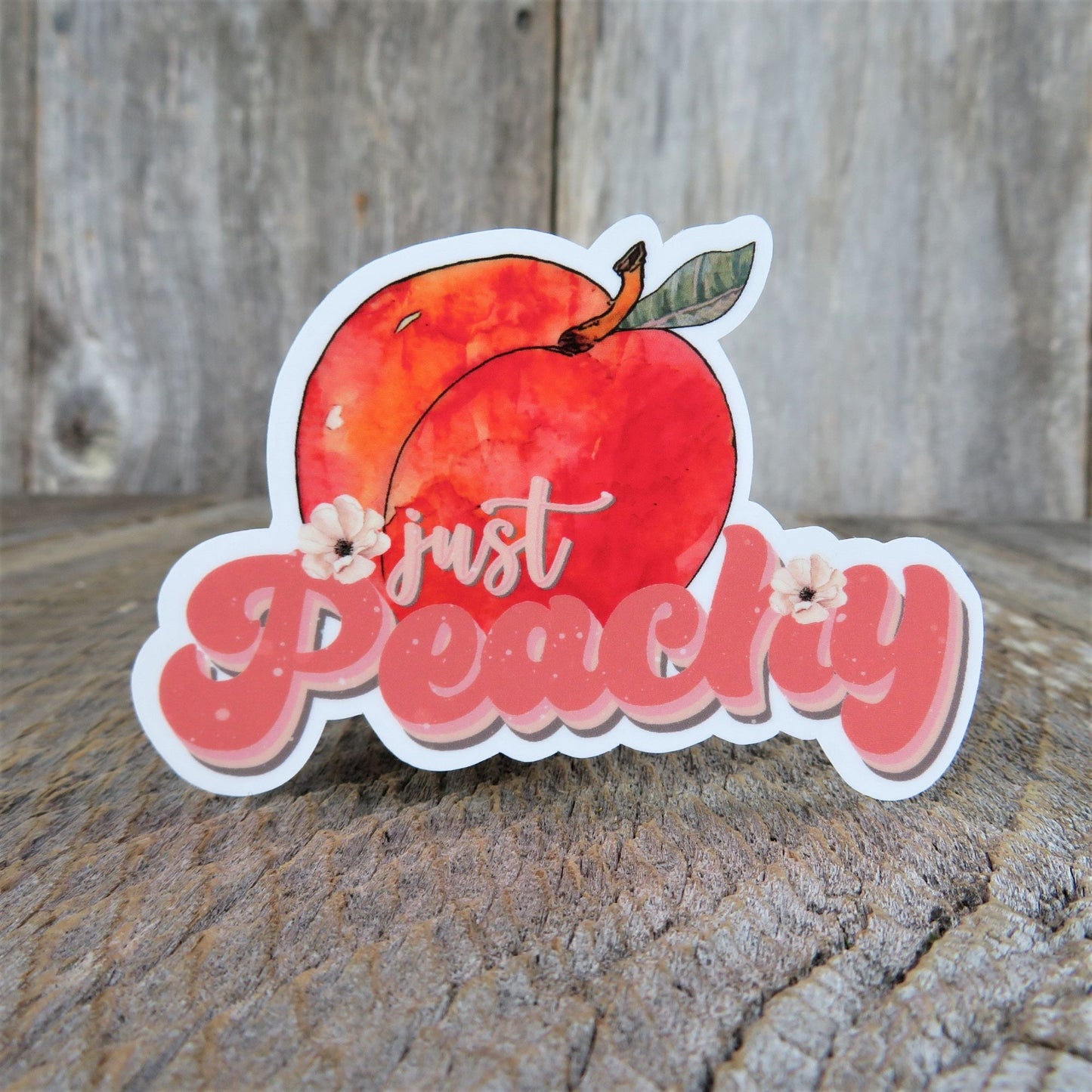 Just Peachy Sticker Sarcastic Saying Summer Fruit Waterproof Georgia Souvenir Car Water Bottle Laptop