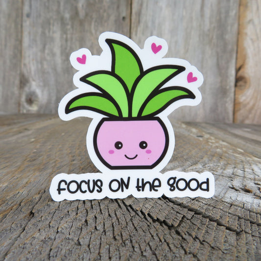 Focus On The Good Sticker Full Color Kawaii House Plant Waterproof Positive Saying Aloe Plant lovers Succulent