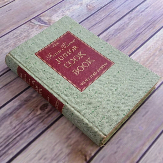 Vintage Cookbook Fannie Farmer Junior 1942 Hardcover NO Dust Jacket Wilma Lord Perkins Martha Powell Setchell 1940s