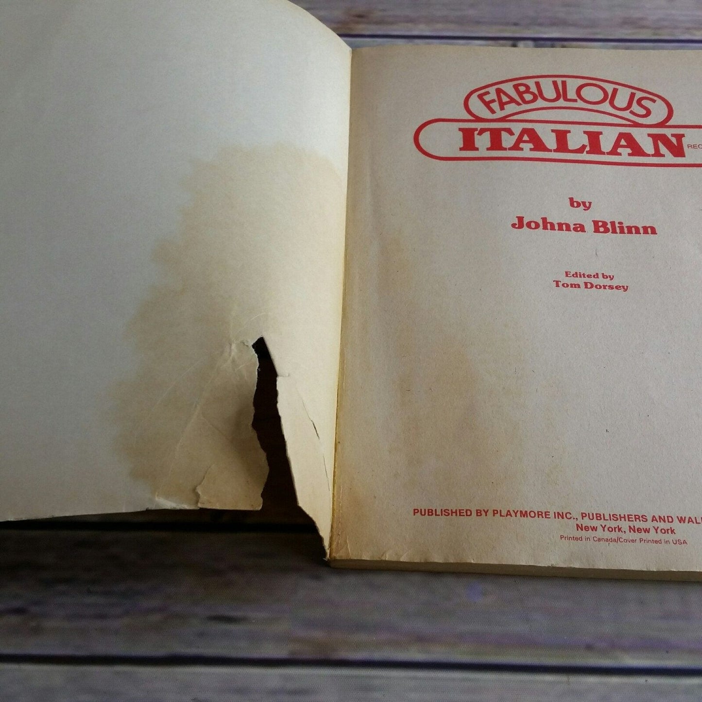 Vintage Italian Cookbook 1983 Fabulous Italian Recipes Johna Blinn Italian Food Cooking Paperback