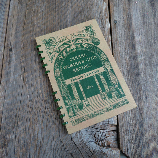 Drexel Institute of Technology Cookbook Pennsylvania Women's Club Recipes Faculty Favorites 1953 Philadelphia University