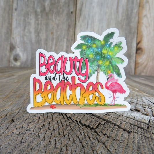 Beauty and The Beaches Sticker Flamingo Waterproof Summer Ocean Palm Tree Bitches Play On Words