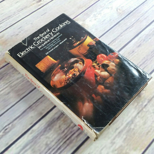 Vintage Cookbook The Best of Electric Crockery Cooking 1976 Hardcover 250 Slow Cooker Recipes Illustrated Jacqueline Heriteau