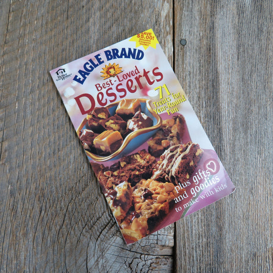 Eagle Brand Best Loved Desserts Cookbook 1999 Vintage Promo Booklet Recipe Pamphlet 71 Year Round Treats