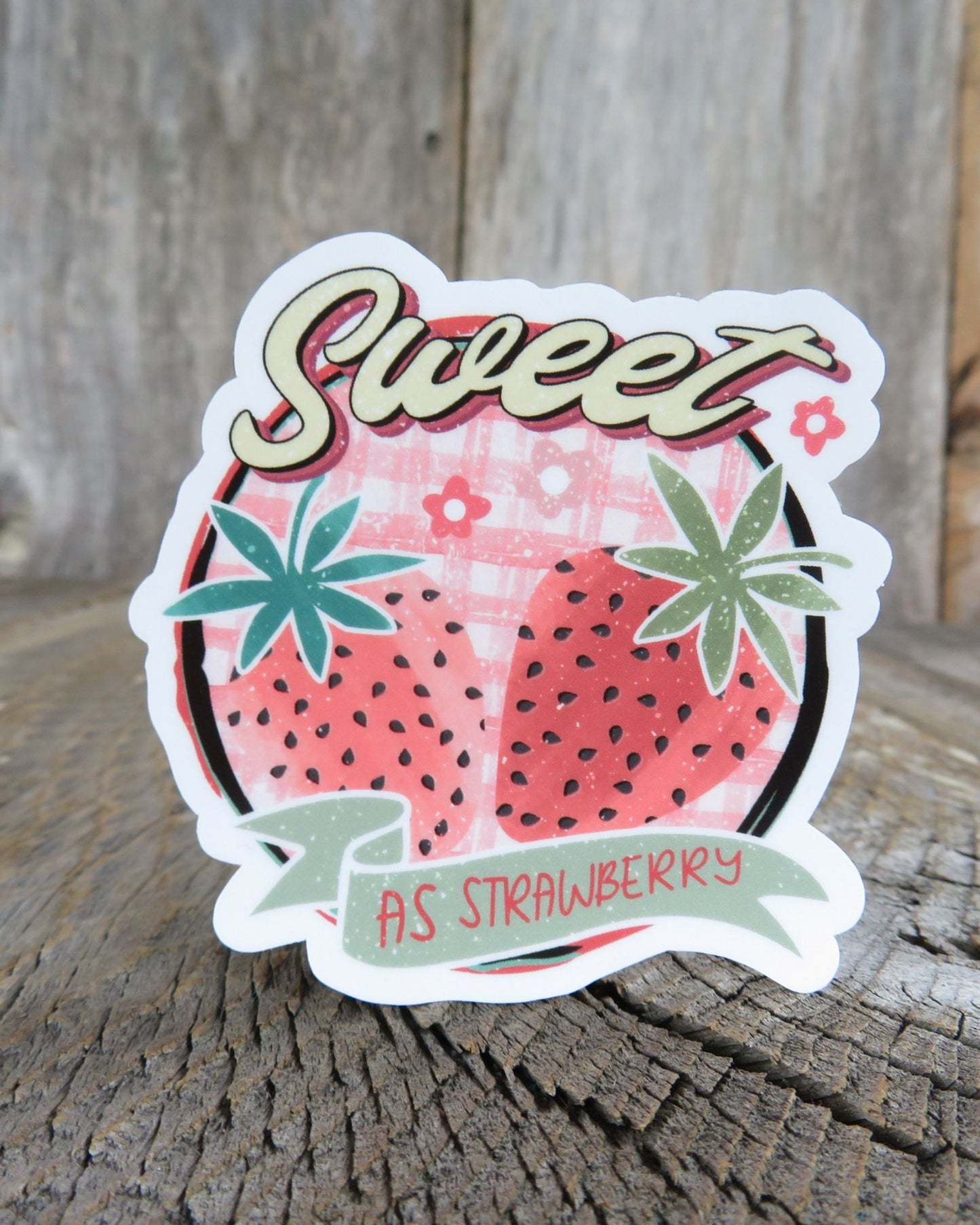 Sweet As Strawberry Sticker Summer Fruit Waterproof Souvenir Car Water Bottle Laptop
