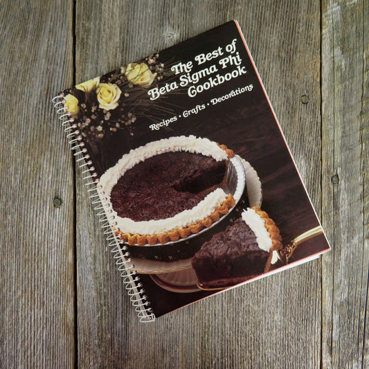 Vintage Sorority Cookbook Beta Sigma Phi The Best Of Recipes Crafts Decorations - At Grandma's Table