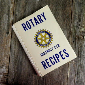 Vintage California Rotary Cookbook International District 513 Recipes 1977 - At Grandma's Table