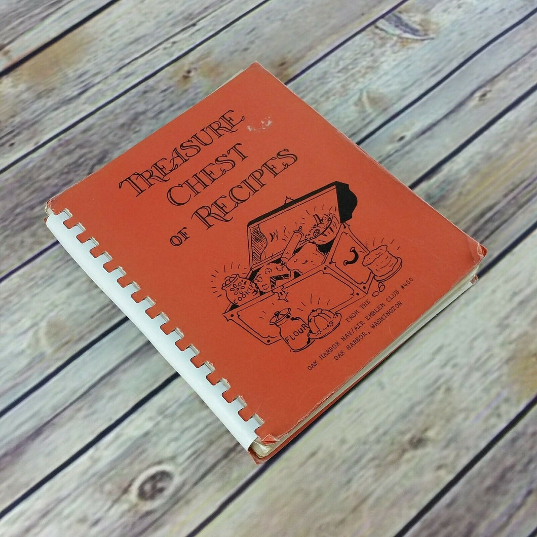 Vintage Washington Cookbook Treasure Chest Recipes Oak Harbor Nav Air 1982 - At Grandma's Table