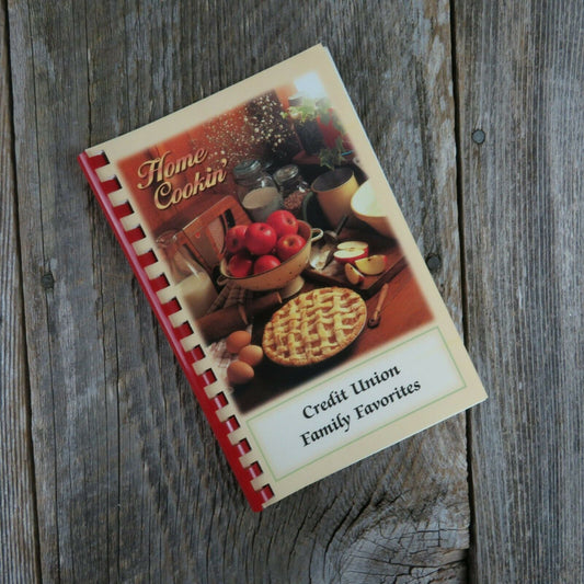 California Cookbook Credit Union Family Favorites Kern Chapter Home Cookin' 2006 - At Grandma's Table