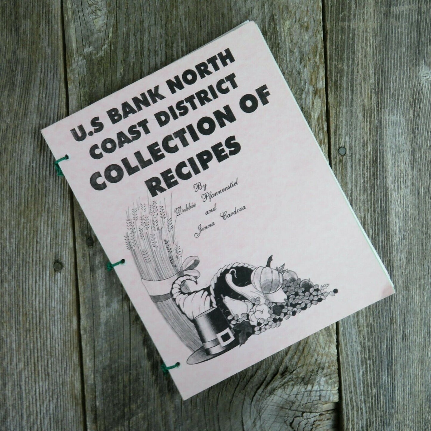 Vintage California Cookbook US Bank North Coast District Collection of Recipes - At Grandma's Table