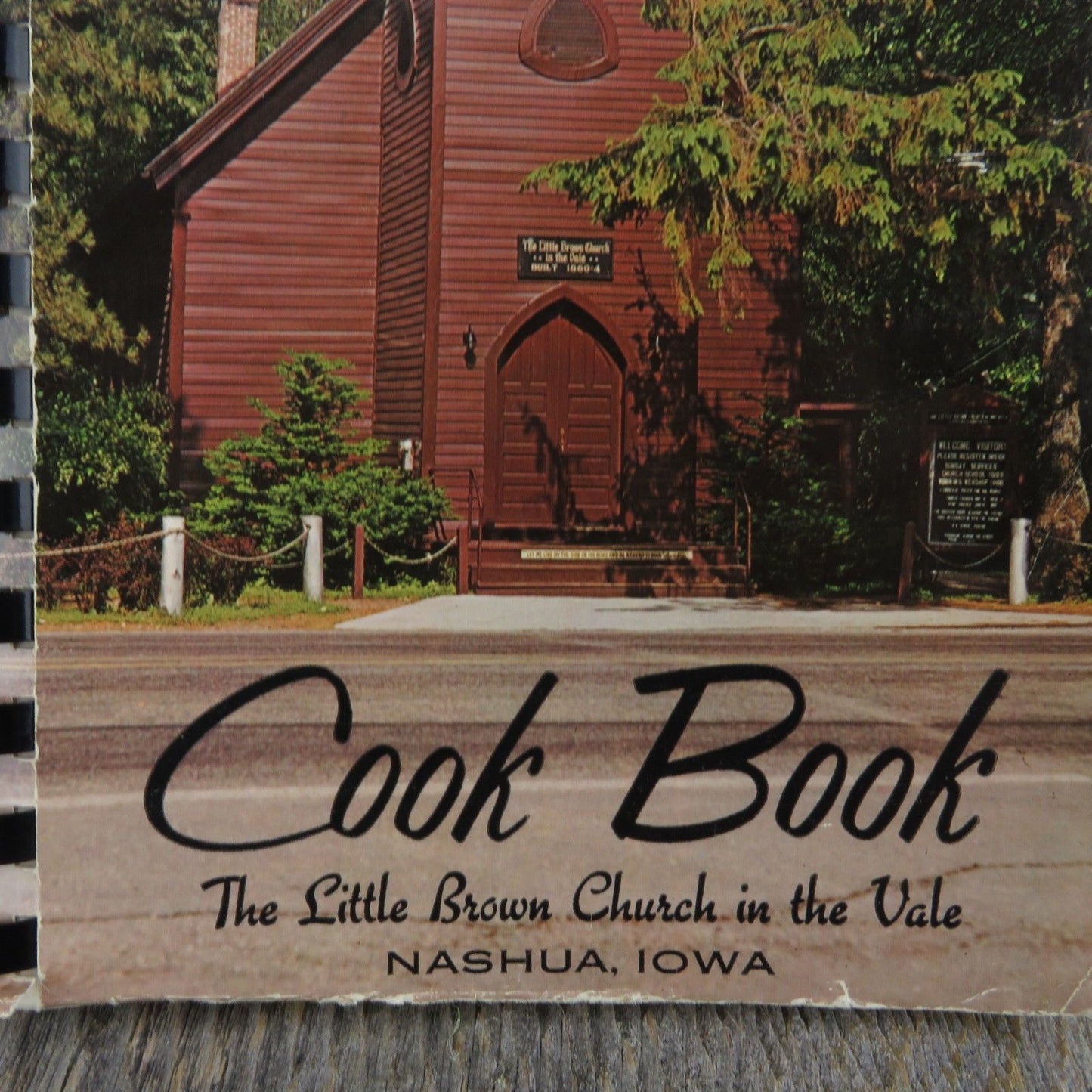 Vintage Iowa Cookbook Nashua Little Brown Church in the Vale Fellowship 1971 - At Grandma's Table