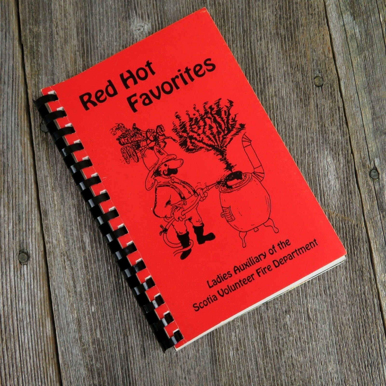 Vintage California Cookbook Scotia Fire Department Ladies Auxiliary 1995 Red Hot - At Grandma's Table