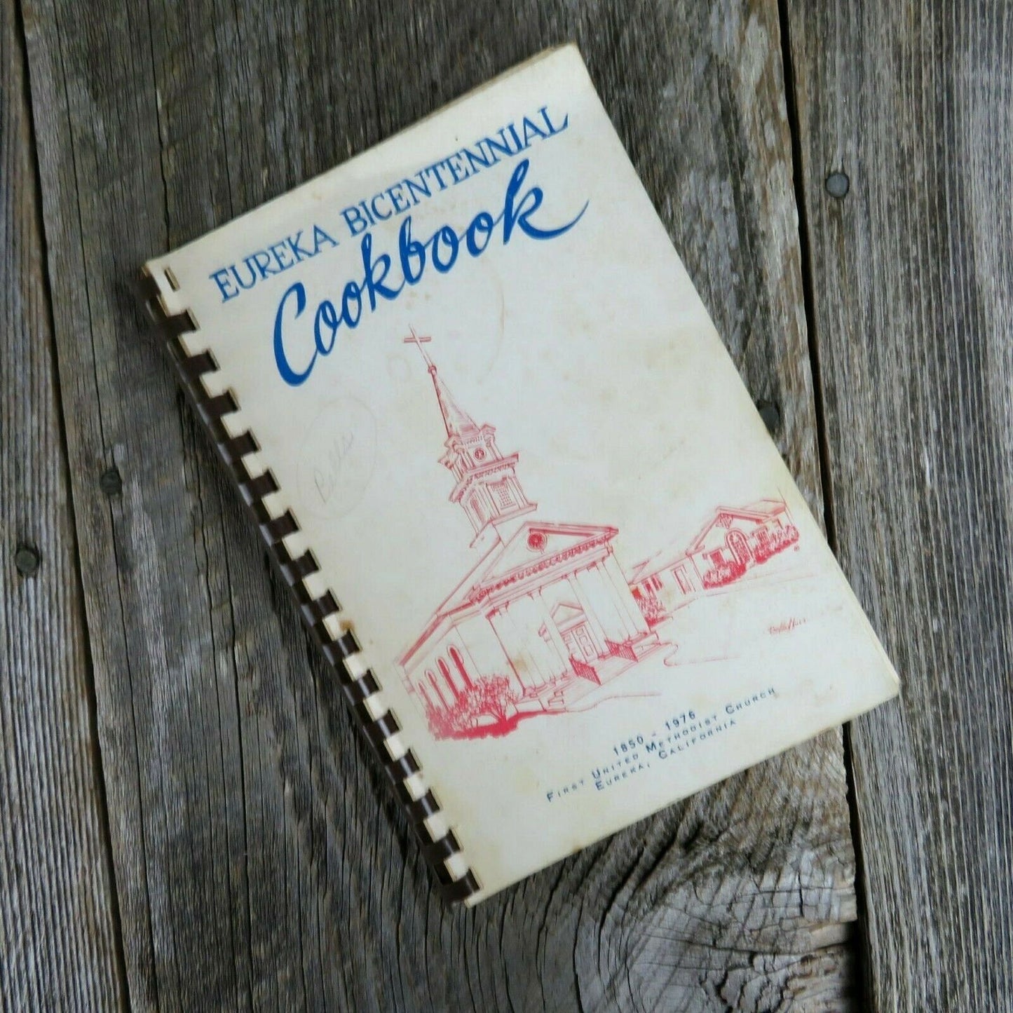 Vintage California Church Cookbook Eureka First United Methodist 1975 - At Grandma's Table