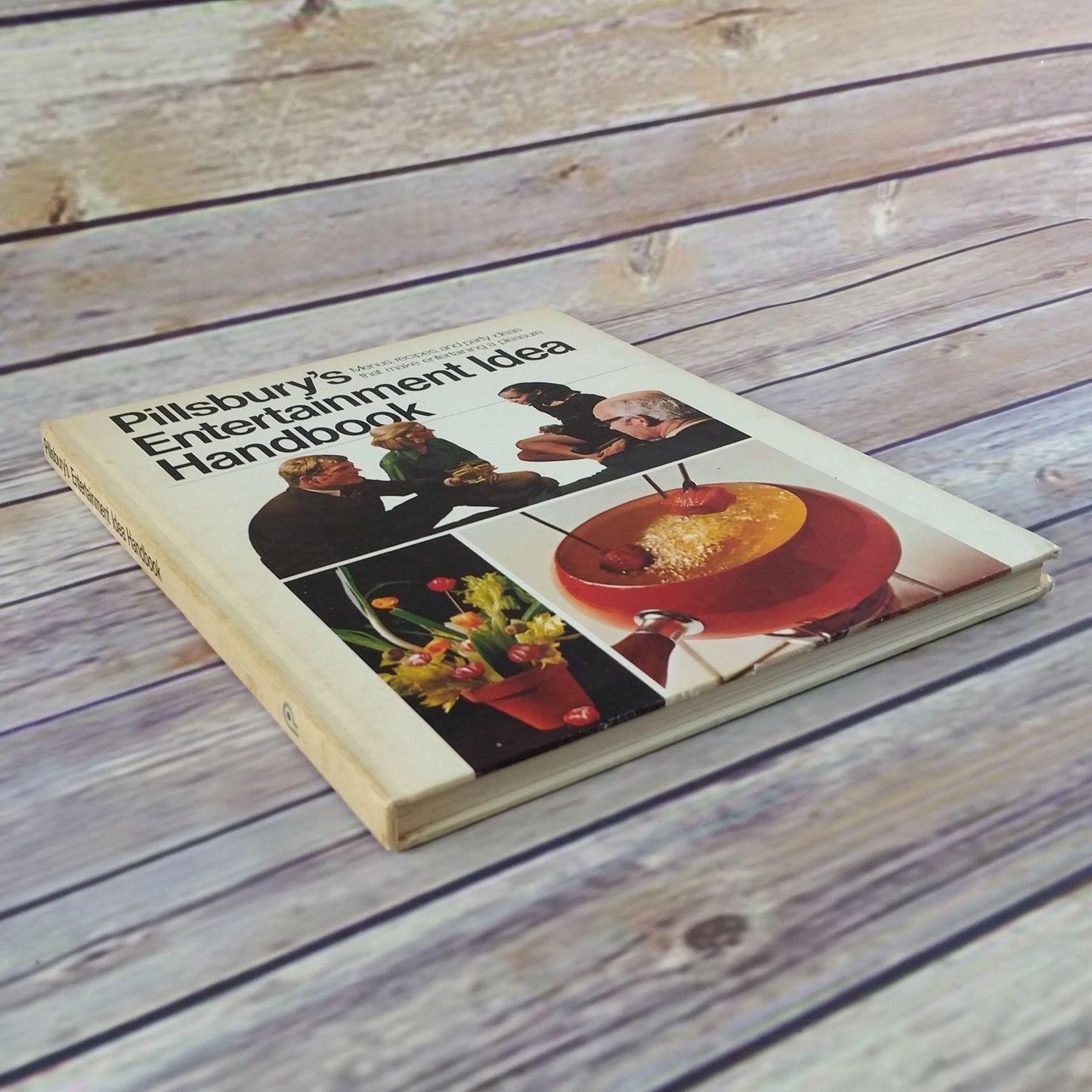 Vintage Cookbook Pillsbury Entertainment Idea Handbook Recipes Hardcover 1970 Meat Recipes and Menu Ideas for Entertaining