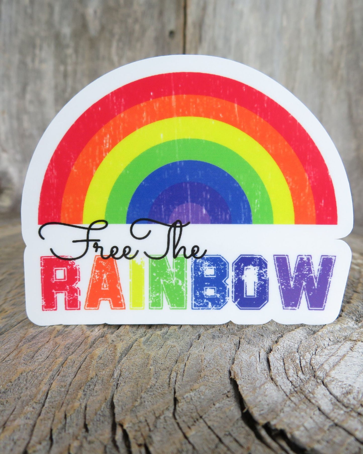 Free the Rainbow Sticker Waterproof Retro Distressed Water Bottle Sticker Not A Statement