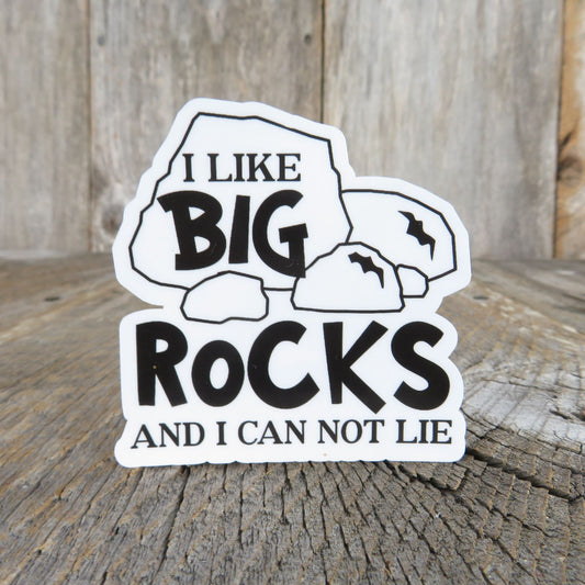 I Like Big Rocks And I Can Not Lie Sticker Waterproof Geology Lover Black White Waterproof Geologist Humor Funny