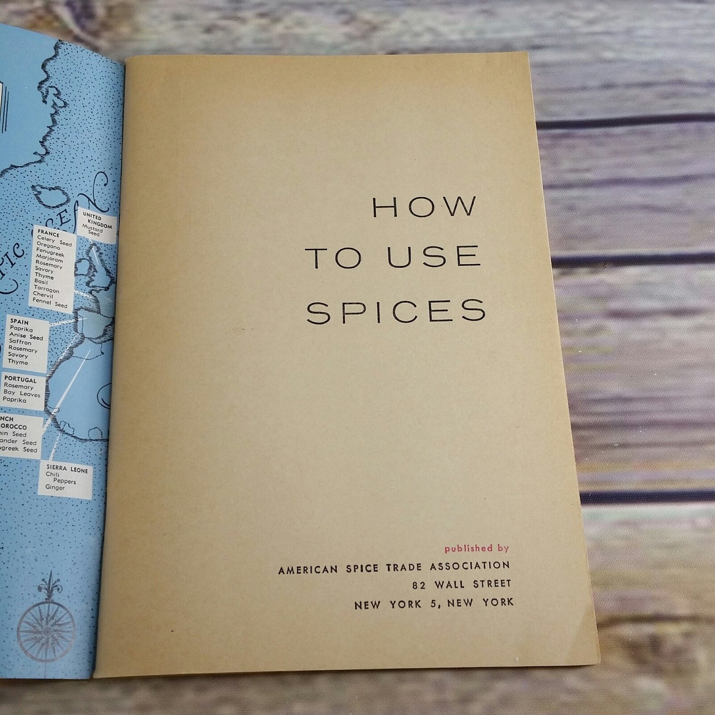 Vintage Cookbook How To Use Spices American Spice Trade Association 1958 Recipes