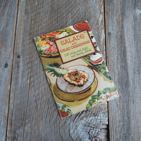 Salads and Salad Dressings Cookbook Culinary Arts Institute 247 Crisp Salads 1957 Vintage Pamphlet Recipes Meat Salad Holiday Salad