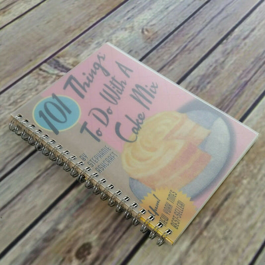 Cake Mix Cookbook 101 Things to Do With a Cake Mix 2002 Spiral Bound Ashcraft - At Grandma's Table