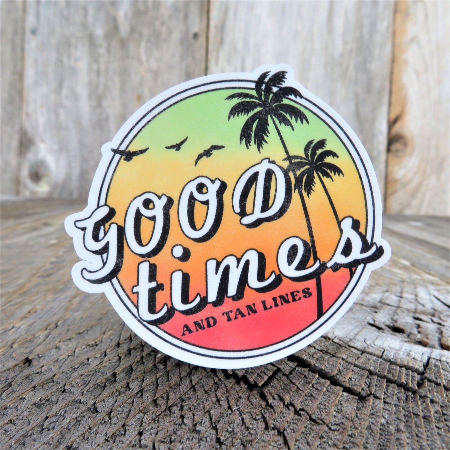 Good Times and Tan Lines Sticker Beach Summer Retro Colored Decal Palm Tree Waterproof Car Water Bottle Laptop