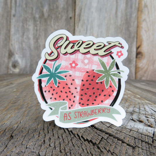 Sweet As Strawberry Sticker Summer Fruit Waterproof Souvenir Car Water Bottle Laptop