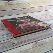 Load image into Gallery viewer, Vintage Canning Cookbook Preserving Time Life Books Good Cook Techniques and Recipes 1981 Freezing Jams Vinegar Alcohol Drying Brining