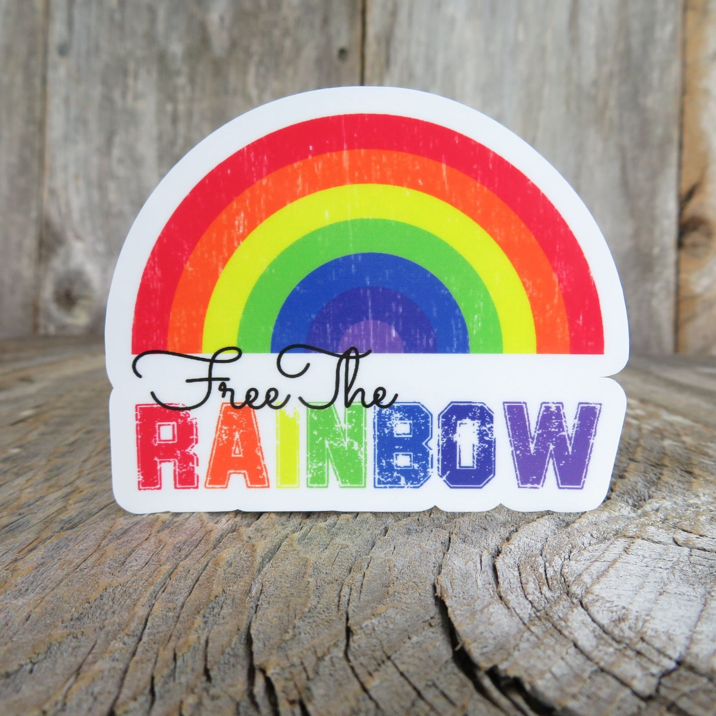 Free the Rainbow Sticker Waterproof Retro Distressed Water Bottle Sticker Not A Statement