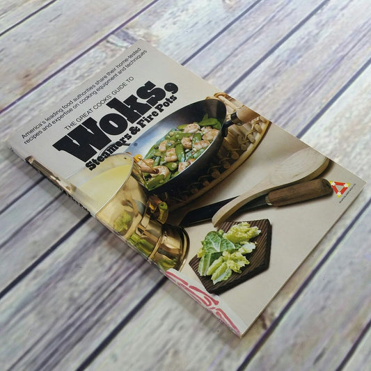 Vintage Cookbook Woks Steamers Fire Pots Recipes Great Cooks Guide 1977 Paperback Book - At Grandma's Table