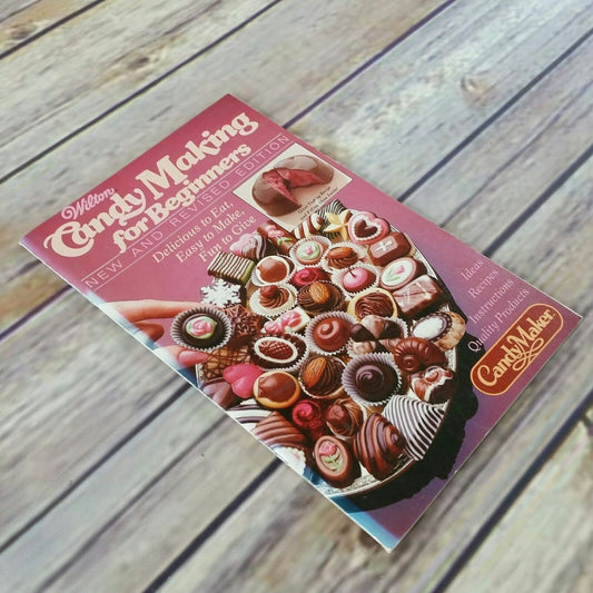 Vintage Wilton Cookbook Candy Making for Beginners Ideas Recipes Instructions 1983