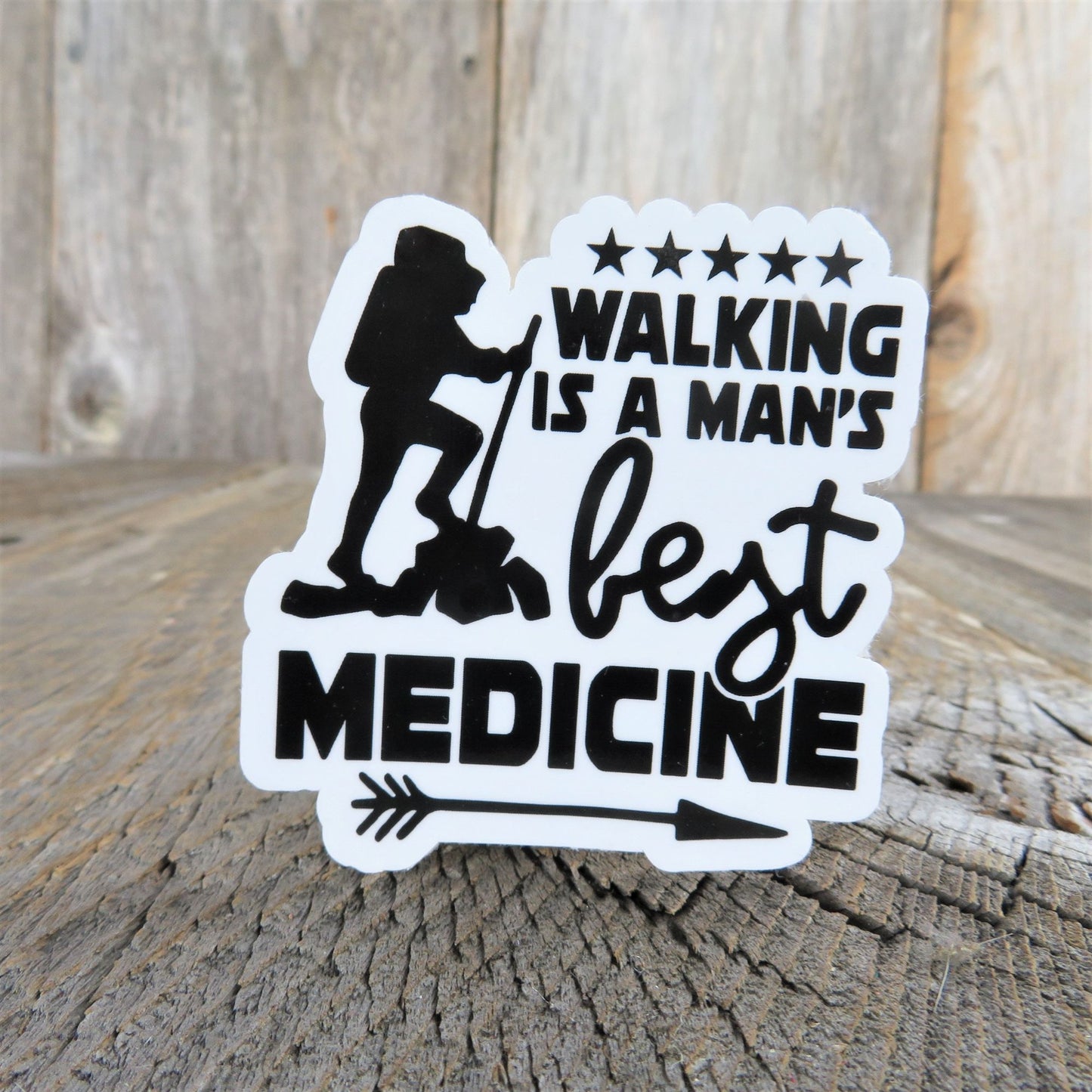 Walking is a Man's Best Medicine Sticker Black White Waterproof Car Water Bottle Laptop