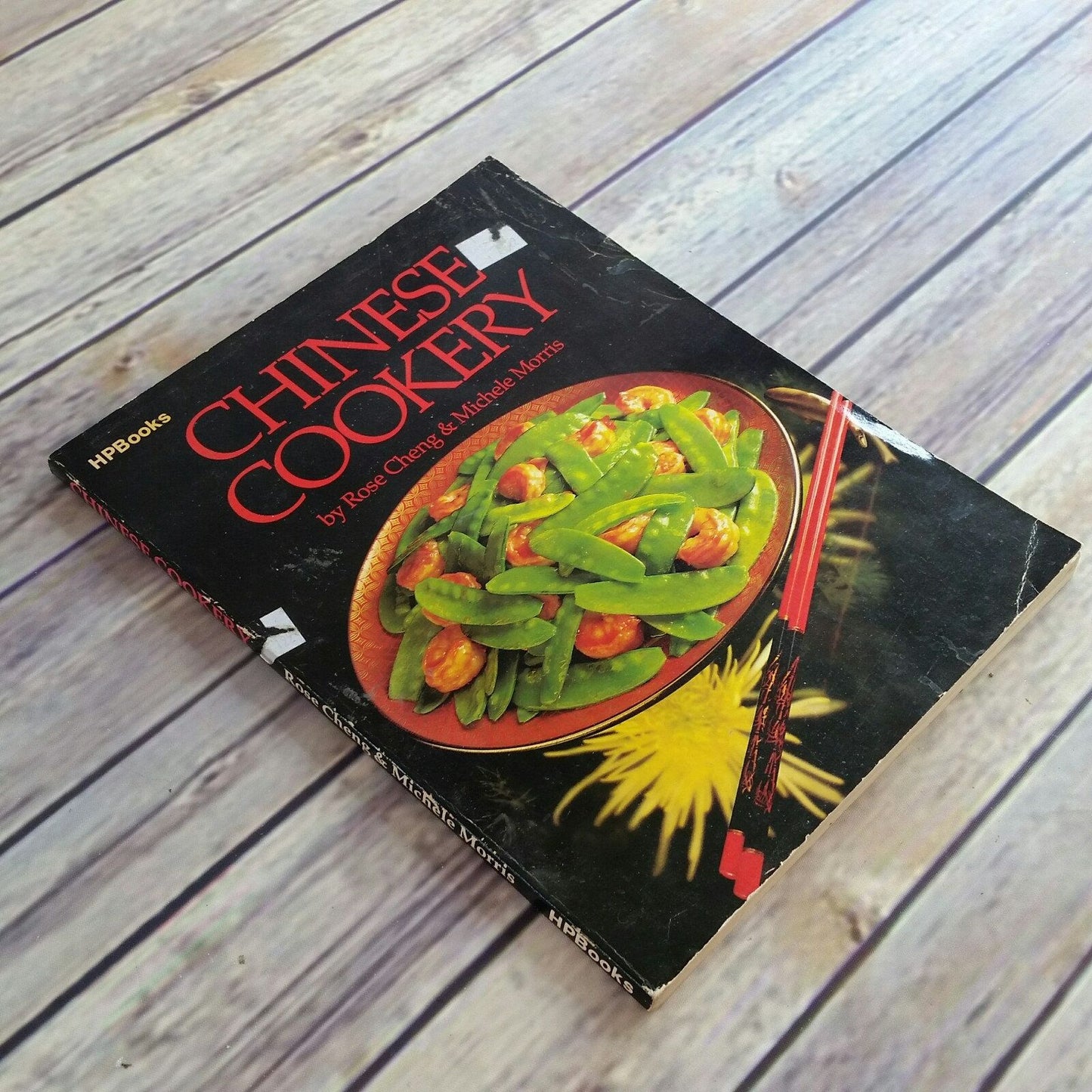 Vintage Cookbook Chinese Cookery HP Books Rose Chenge Michele Morris 1981 Paperback Book