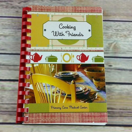 Kentucky Cookbook Cooking With Friends Primary Care Medical Center 2008