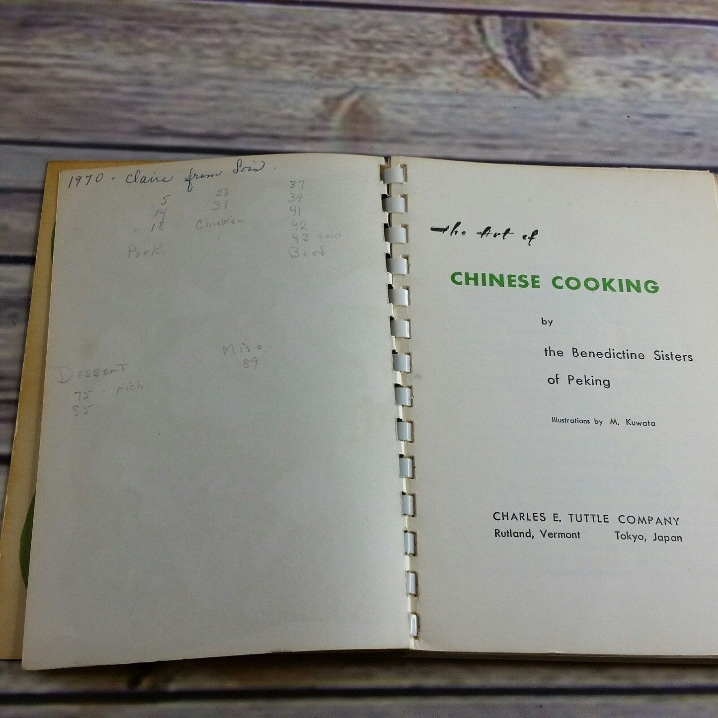 Vintage Cookbook The Art Of Chinese Cooking 1970 Spiral Bound Paperback Benedictine Sisters of Peking