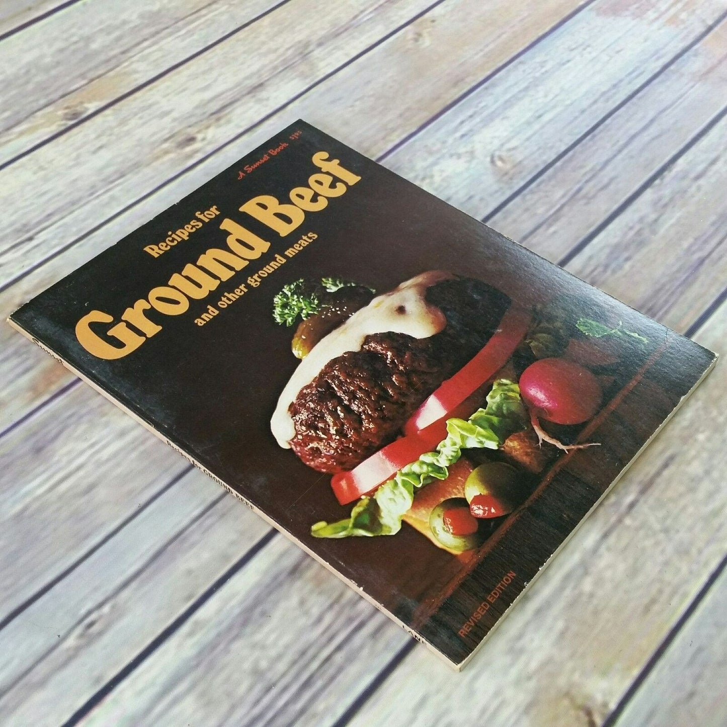 Vintage Cookbook Sunset Ground Beef Cook Book 1973 Paperback Book Ground Meats First Printing