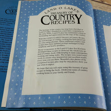 Load image into Gallery viewer, Vintage Cookbook Land O Lakes Treasury of Country Recipes 1992 Hardcover with Dust Jacket Poultry Meats Eggs Salads Sandwiches Desserts