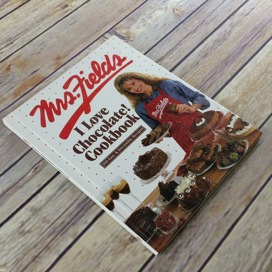 Vintage Cookbook Mrs Fields I Love Chocolate 100 Recipes Hardcover Book 1994 Debbie Fields Time Life Books First Print Desserts
