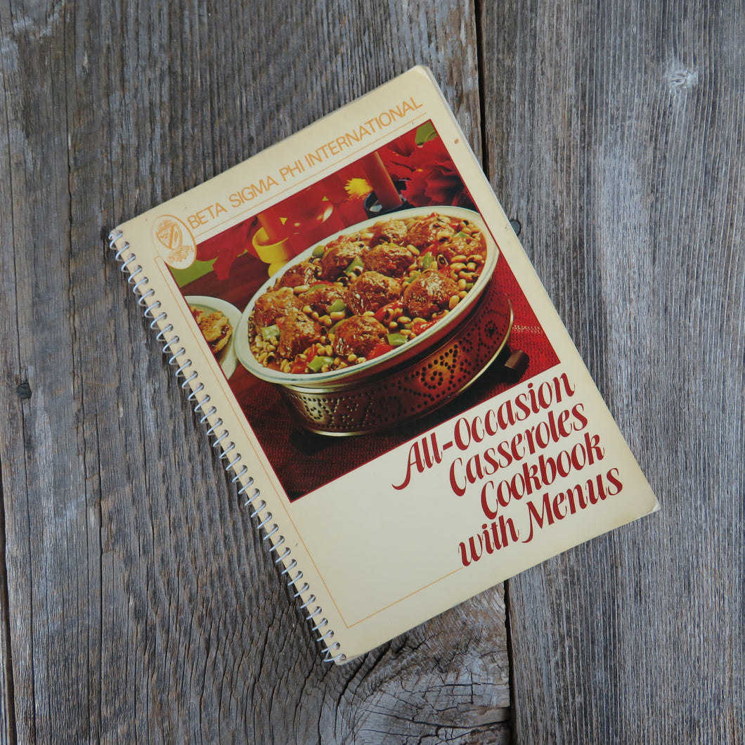 Vintage Sorority Cookbook Beta Sigma Phi International All Occasion Casseroles Cookbook with Menus - At Grandma's Table