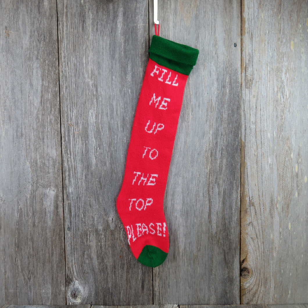 Vintage Knit Christmas Stocking Fill Me Up To The Top Please Red White Green - At Grandma's Table