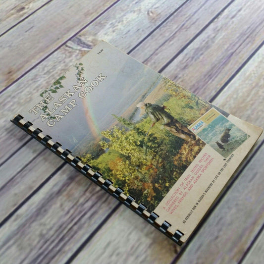 Vintage Alaska Cookbook The Alaskan Camp Cook 1973 Robert Henning Spiral Bound Alaska Sportsman Magazine Duck Goose Moose Caribou Bear