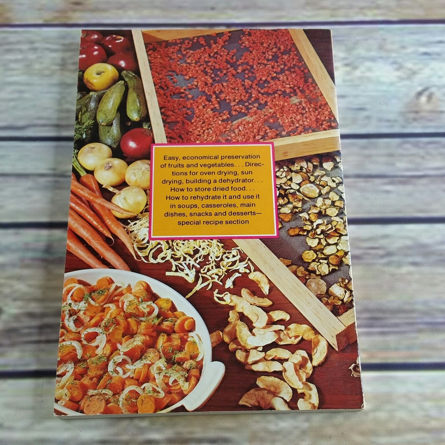 Vintage Cookbook How To Dry Fruits and Vegetables at Home 50 Recipes Farm Journal Editors 1975 Paperback Book Dehydrating Storing